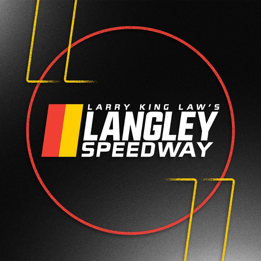 Larry King Law's Langley Speedway